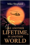 Like Another Lifetime, in Another World