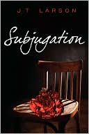 Subjugation