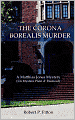 The Corona Borealis Murder:A Matthias Jones Mystery (Un Mystere Plein d' Humour)