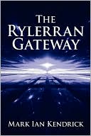 The Rylerran Gateway