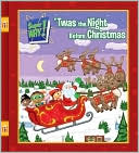 'Twas the Night Before Christmas