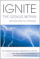 Ignite the Genius Within: Discover Your Full Potential