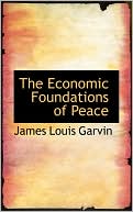 The Economic Foundations of Peace