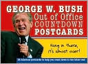 George W. Bush Out of Office Countdown Postcard Book