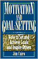 Motivation And Goal-Setting