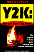 Y2K: You Can Burn This Book!: The Original At-Home Guide to Cope with the New Millenium