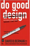 Do Good Design: How Designers Can Save the World