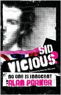 Sid Vicious: No One Is Innocent