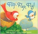 Flip, Flap, Fly! by Phyllis Root: Book Cover