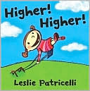 Higher! Higher!