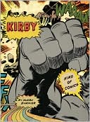 Kirby: King of Comics