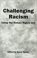 Challenging Racism: A Handbook on the Human Rights Act