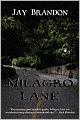 Milagro Lane