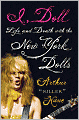 I, Doll: Life and Death with the New York Dolls