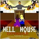 The Hell House Experience