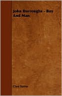 John Burroughs - Boy And Man