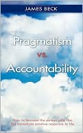 Pragmatism Vs. Accountability