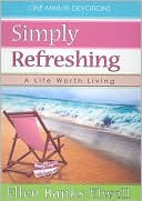 Simply Refreshing: A Life Worth Living