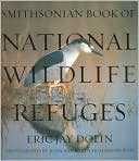 Smithsonian Book of National Wildlife Refuges