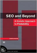 SEO and Beyond: A Holistic Approach to Findability DVD