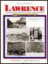 Lawrence: Pictorial History of Lawrence, Douglas County Kansas