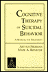 Cognitive Therapy of Suicidal Behavior: A Manual for Treatment