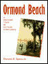 Ormond Beach : A Historic Tour in Picture Postcards