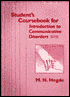 Introduction to Communicative Disorders: Student's Coursebook