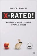 download X-Rated! : The Power of Mythic Symbolism in Popular Culture book