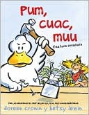 Pum, cuac, muu: Una loca aventura (Thump, Quack, Moo: A Whacky Adventure)