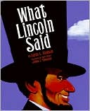 What Lincoln Said