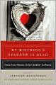 My Mistress's Sparrow Is Dead: Great Love Stories from Chekhov to Munro