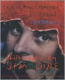 This is How I Remember, Now: PORTRAITS BY JIM DINE