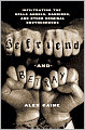 Befriend and Betray: Infiltrating the Hells Angels, Bandidos and Other Criminal Brotherhoods