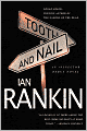 Tooth and Nail (Inspector John Rebus Series #3)