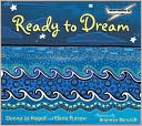 Ready to Dream