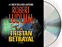 The Tristan Betrayal