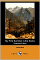 My First Summer In The Sierra (Illustrated Edition)