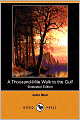 A Thousand-Mile Walk To The Gulf (Illustrated Edition) (Dodo Press)