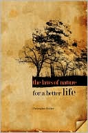 The Laws of Nature for a Better Life