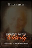 Injustice To The Elderly