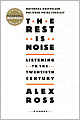 Rest Is Noise: Listening to the Twentieth Century