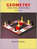 Geometry: Seeing, Doing, Understanding