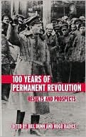 100 Years of Permanent Revolution: Results and Prospects