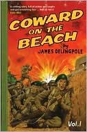Coward on the Beach: Vol. 1