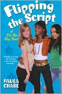 Flipping the Script (Del Rio Bay Clique Series #5)