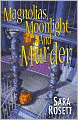 Magnolias, Moonlight, and Murder (Mom Zone Series #4)