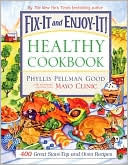 Fix-It and Enjoy-It Healthy Cookbook