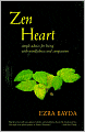 Zen Heart: Simple Advice for Living with Mindfulness and Compassion