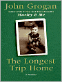The Longest Trip Home